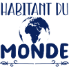 Habitant du monde - voyage - roadtrip