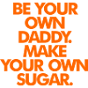 SOYEZ VOTRE PROPRE SUGAR DADDY