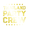 Thailand Party Crew