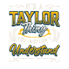 Det er en Taylor-ting, du ikke forstår.