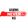 legends never die