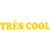 Trés cool