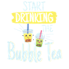 Start Drinking The Bubble Tea