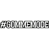 Gommemode | Jugendwort | 2022