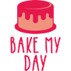 Bake Cake Bake My Day