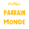 CERTIFIÉ MEILLEUR PARRAIN DU MONDE