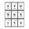 Overthinking | Periodic Table of Elements