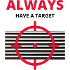Always have a Target