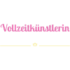 Vollzeit Künstlerin