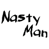 Nasty man