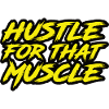Hustle pour ce muscle