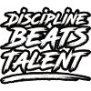 Discipline Beats Talent