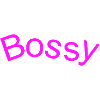 Bossy