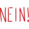 Nein!