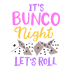 It's Bunco Night Bunco