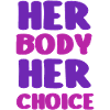 Her body her choice