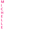 Michelle Name Geschenk