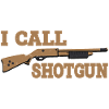 I Call Shotgun 7