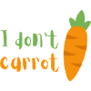 I don't carrot