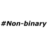 #Non-binary