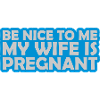 ma femme est enceinte