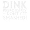 Drink Responsibly Not For