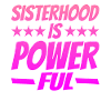 Sisterhood is Powerful 14