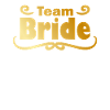Team Bride in Gold
