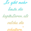Menschen scheitern Spruch