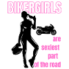 Bikergirls are sexy