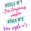 J'AI TOUJOURS RAISON