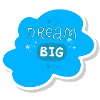 T shirt dream big