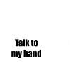 talktomyhand
