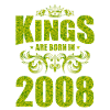 les rois naissent en 2008
