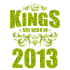 kings are born 2013