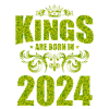kings are born 2024