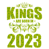kings are born 2023