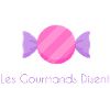 Les Gourmands Disent / Gourmandise