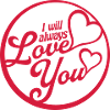 I will always love