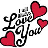 I will always love