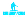 Snowboarding Saying
