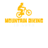 mountain biking saying