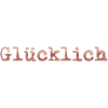 glücklich
