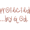 protectet by god