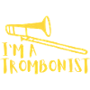 I'm a Trombonist