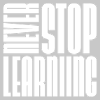 never stop learning Zitat