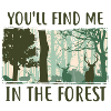 Sie finden mich im Wald