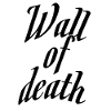Wall of death