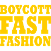 Boycott fast fashion