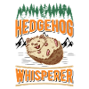 Hedgehog Whisper Hedgehog Whisperer